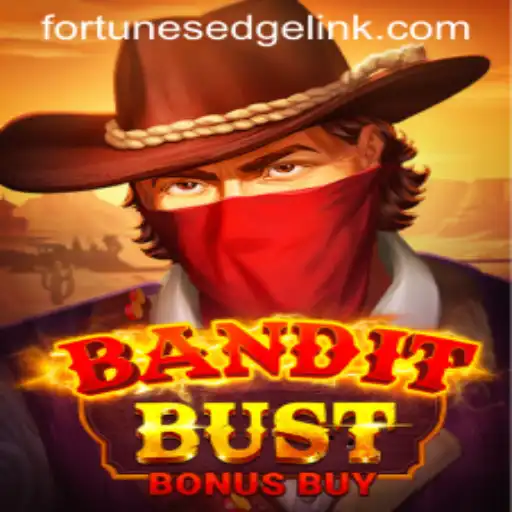 BanditBustBonusBuy: A Thrilling Adventure with Fortune's Edge
