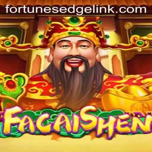 Exploring the World of FaCaiShen: Unveiling Fortune's Edge