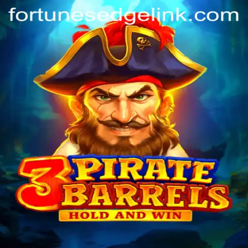 Discovering the Thrilling World of 3PirateBarrels: Fortune’s Edge
