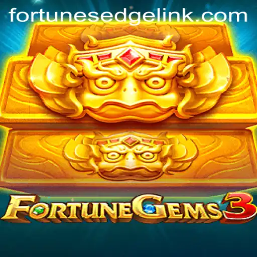 Exploring the Thrilling World of FortuneGems3: A Deep Dive into Fortune's Edge