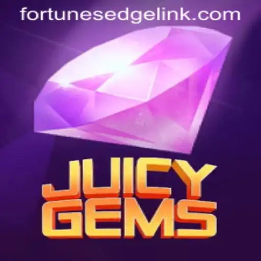 Discover the Thrilling World of JuicyGems: Fortune's Edge