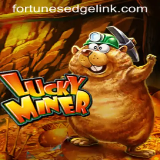 Exploring the Thrilling World of LuckyMiner and Fortune's Edge